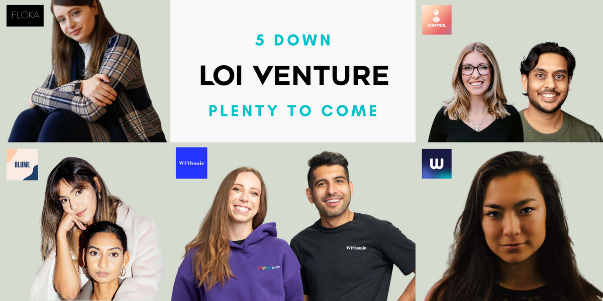 5 Down, Plenty to Come - LOI Venture